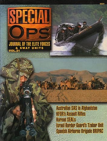 CONCORD SPECIAL OPS VOL #21 JOURNAL OF THE ELITE FORCES AND SWAT UNITS 5521 NOS