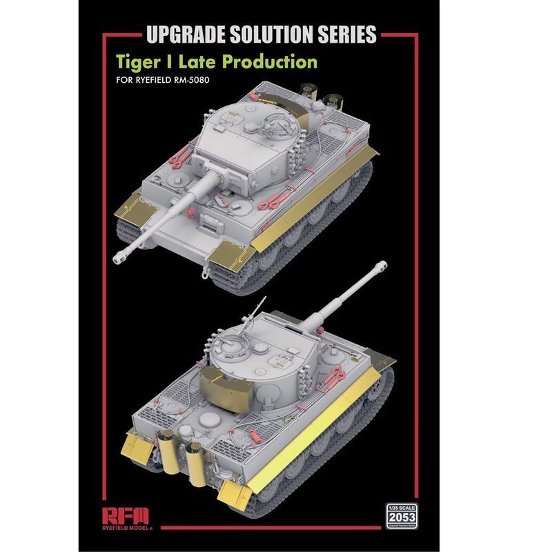 1/35 UPGRADE SET FOR RM5080 TIGER I LATE PRODUCTION RM2053