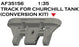 1/35 TRACK LINK FOR CHURCHILL TANK (WORKABLE)